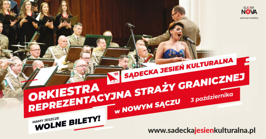 Koncert Orkiestry Reprezentacyjnej Straży Granicznej w ramach Sądeckiej Jesieni Kulturalnej