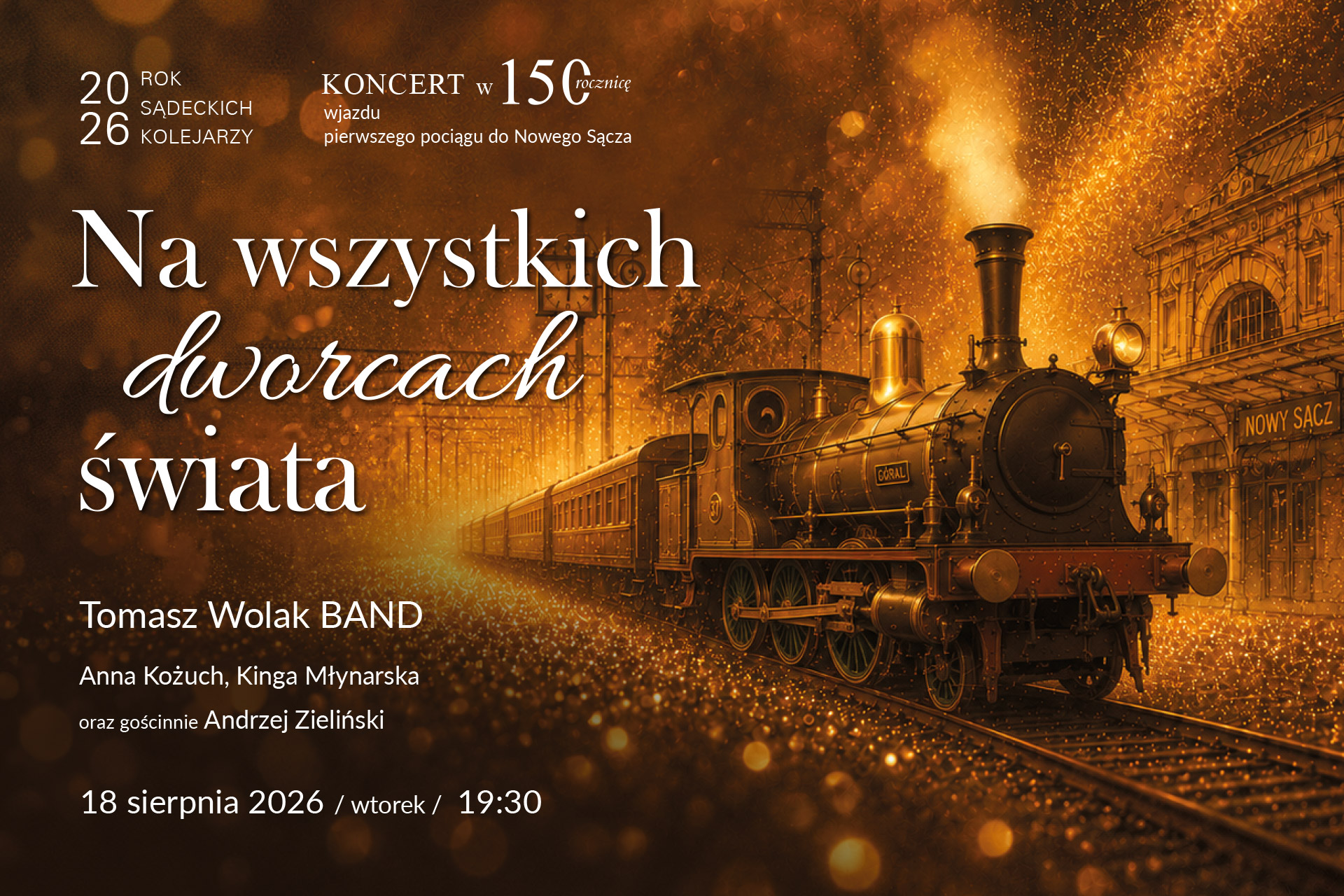Koncert „Na wszystkich dworcach świata”